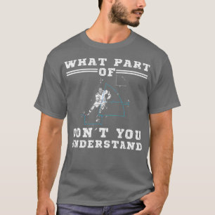 Geweldige Hockey Hilarious Player Physics Skating T-shirt