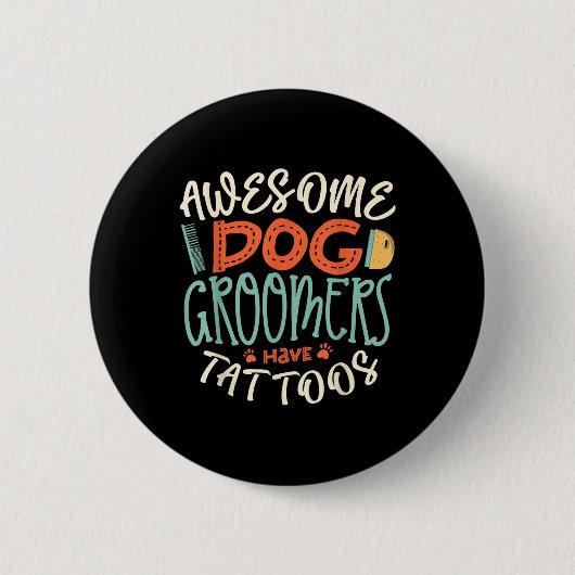 Geweldige honden hebben Tattoos Ronde Button 5,7 Cm (Voorkant)