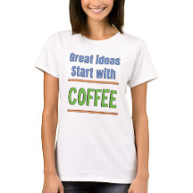 Geweldige ideeën beginnen met Coffee Sweatshirt