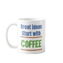 Geweldige ideeën beginnen met Coffee Sweatshirt