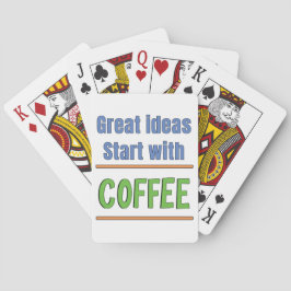 Geweldige ideeën beginnen met Coffee Sweatshirt Pokerkaarten