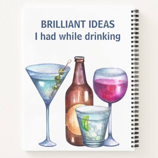 Geweldige ideeën die ik had terwijl ik Drink Funny Notitieboek (Achterkant)