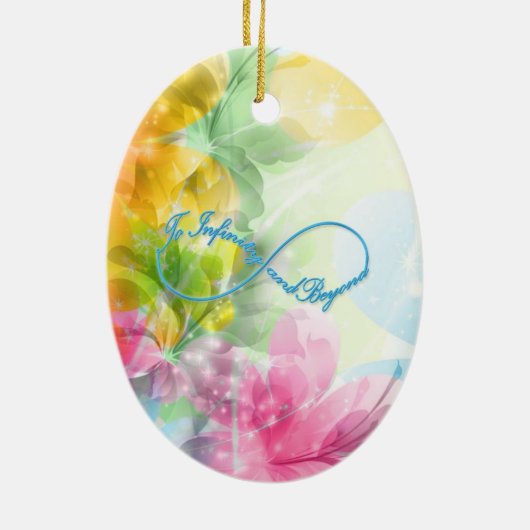 Geweldige Infinity symbool "To infinity and more" Keramisch Ornament (Achterkant)