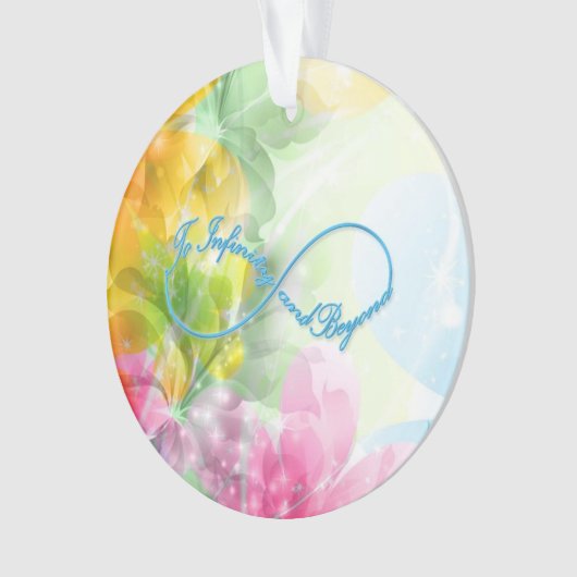 Geweldige Infinity symbool "To infinity and more" Ornament (voorkant)