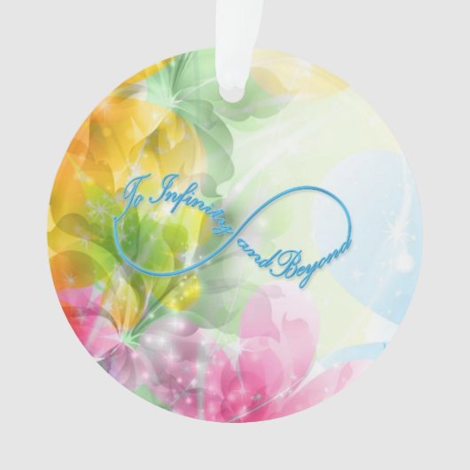 Geweldige Infinity symbool "To infinity and more" Ornament (voorkant)