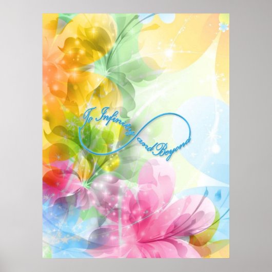 Geweldige Infinity symbool "To infinity and more" Poster (Voorkant)