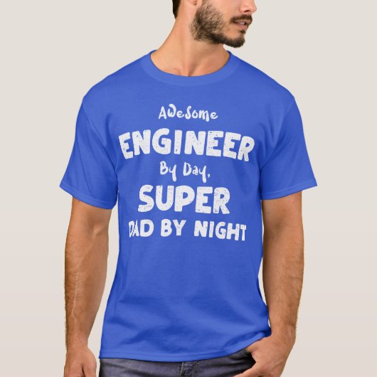 Geweldige ingenieur overdag Super D grappig T-shirt (Voorkant)