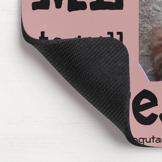 Geweldige: Je hebt me nodig om het te spellen Muismat (Hoek)