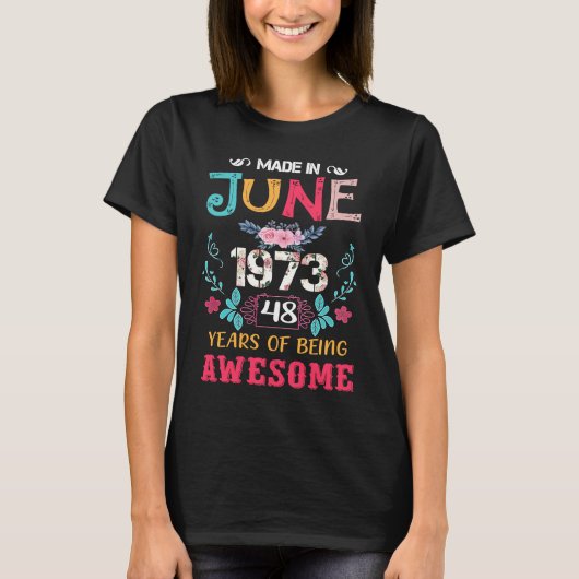 Geweldige juni 1973 48e verjaardag t-shirt (Voorkant)