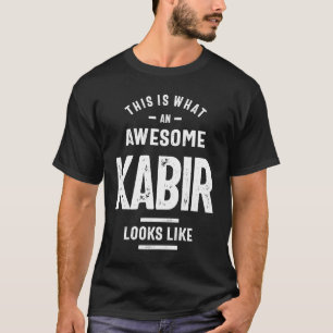 Geweldige Kabir Funny Novelty Gifts Name T-shirt
