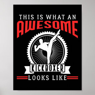 Geweldige Kickboxer Kickboksen Grappige Quotes Fan Poster