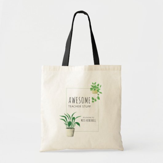 Geweldige leerkrachten Stuff House Planten Geperso Tote Bag (Voorkant)