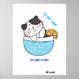 Geweldige luie kat sarcastische meme Humor aangepa Poster