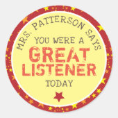 Geweldige luisteraar | Aangepaste leraren Ronde Sticker (Voorkant)