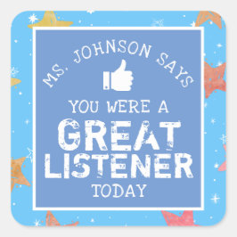 Geweldige luisteraar | Aangepaste leraren Vierkante Sticker