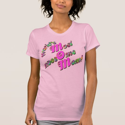 Geweldige mama! t-shirt (Voorkant)