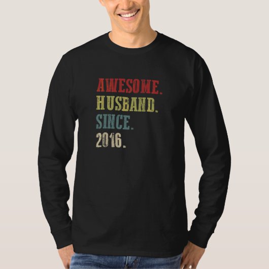 Geweldige man sinds 2016 6 trouwdag t-shirt (Voorkant)