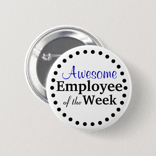 Geweldige medewerker van de week ronde button 5,7 cm (Voorkant /achterkant)