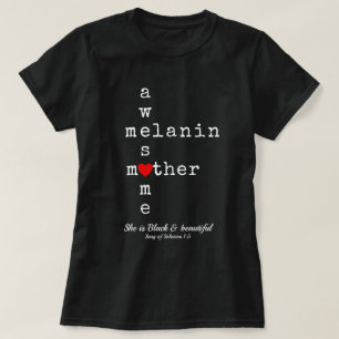 GEWELDIGE MELANINE MOEDER   Christelijke Moederdag T-shirt