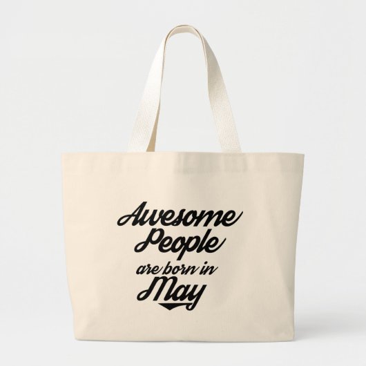 Geweldige mensen geboren in mei grote tote bag (Voorkant)