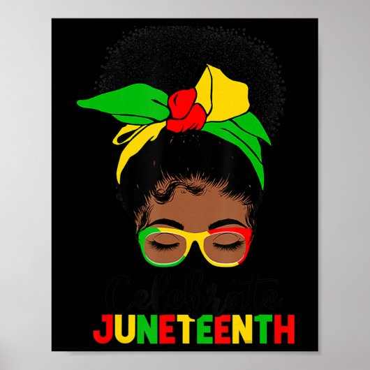 Geweldige Messy Bun Juneteenth Celebrate 1865 June Poster (Voorkant)