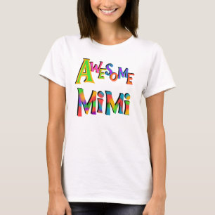 Geweldige Mimi T-shirts en cadeaus