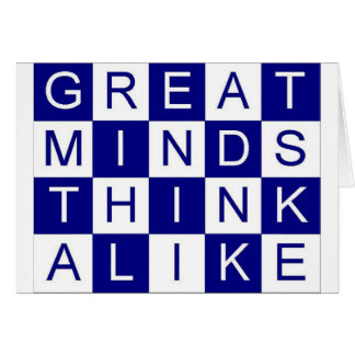 Geweldige minden denken er net zo uit