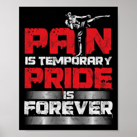 Geweldige Mma Pijn Is Tijdelijk Kickboksen Poster (Voorkant)