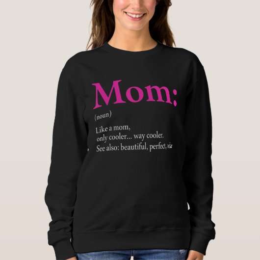 Geweldige Moeder Definitie Kleding Moederdag 1 Trui (Voorkant)
