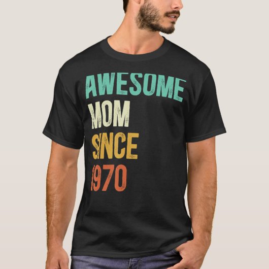 Geweldige moeder sinds 1970 moeder sinds 1970 t-shirt (Voorkant)