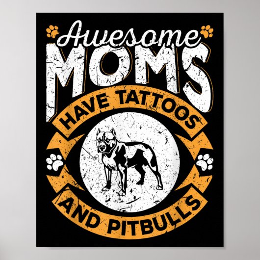 Geweldige moeders hebben Tattoos en pitbulls - Hon Poster (Voorkant)