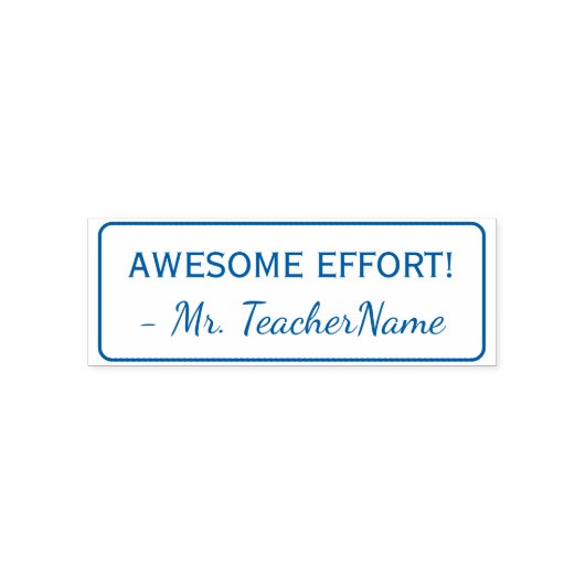 "GEWELDIGE MOEITE!" + Educator Naam Rubber Stempel (Design)