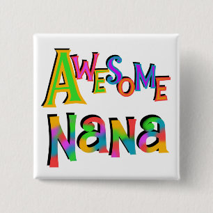 Geweldige Nana T-shirts en geschenken Vierkante Button 5,1 Cm