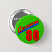 Geweldige op 80 jaar Oude 80ste verjaardag Ronde Button 5,7 Cm (Voorkant /achterkant)