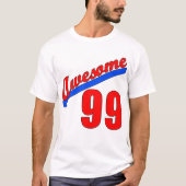 Geweldige op 99 jaar t-shirt (Voorkant)