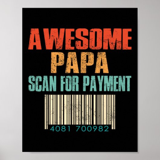 Geweldige Papa Scan Voor Betaling Grappige Vaderda Poster (Voorkant)