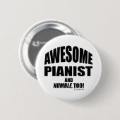 Geweldige pianist ronde button 5,7 cm (Voorkant /achterkant)