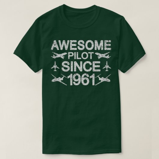Geweldige piloot sinds 1961 60e verjaardag t-shirt (Design voorkant)