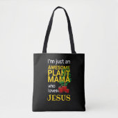 GEWELDIGE PLANT MAMA LOVES JESUS TOTE BAG (Voorkant)