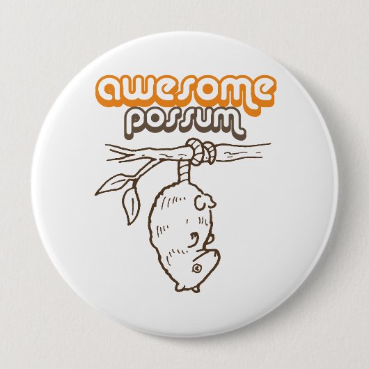 GEWELDIGE POSSUM RONDE BUTTON 4,0 CM (Voorkant)