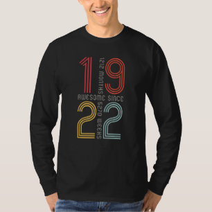 Geweldige sinds 1922 101e verjaardag 101 jaar oud  t-shirt