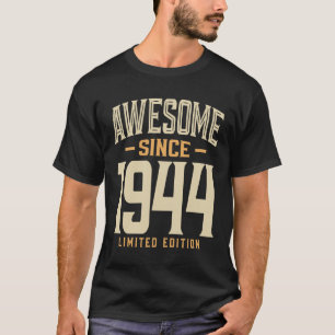 Geweldige sinds 1944 79e verjaardag t-shirt