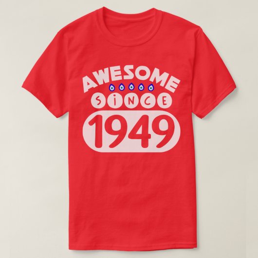 Geweldige sinds 1949 t-shirt (Design voorkant)