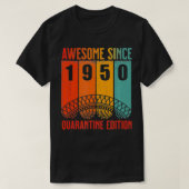Geweldige sinds 1950 70 Quarant T-shirt (Design voorkant)