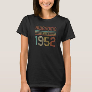 Geweldige sinds 1952 70 jaar oud 70ste verjaardag t-shirt