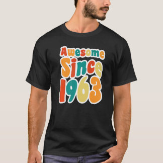 Geweldige sinds 1963 60 jaar oud 60 jaar oud t-shirt