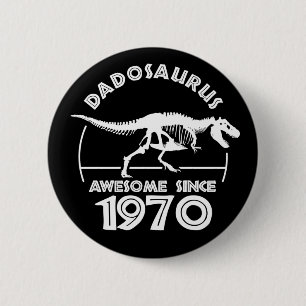 Geweldige sinds 1970 pa Birthday T-Shirt Ronde Button 5,7 Cm