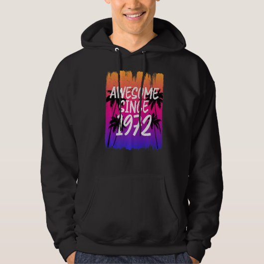Geweldige sinds 1972 Hoodie (Voorkant)