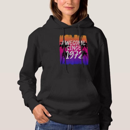  Geweldige sinds 1972 Hoodie (Voorkant)