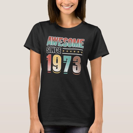 Geweldige sinds 1973 50e verjaardag Retro T-shirt (Voorkant)